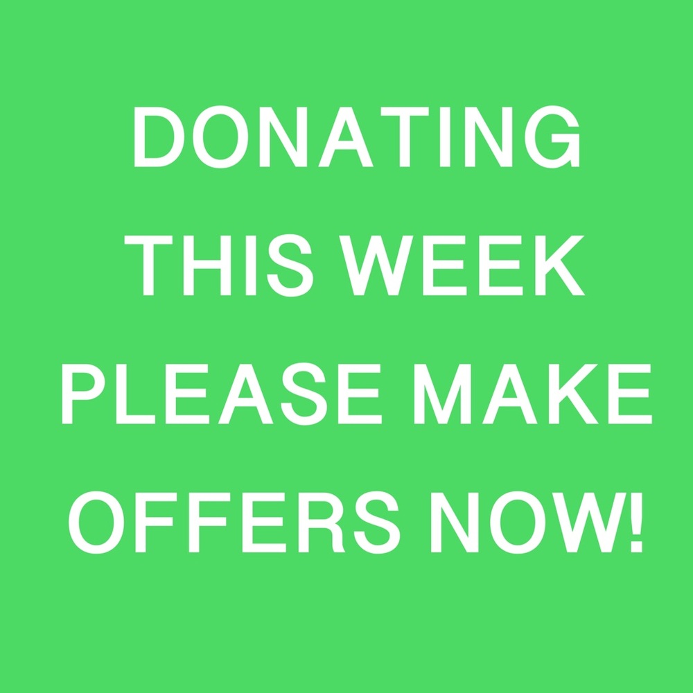 Make your offers now! Many things won’t be available.